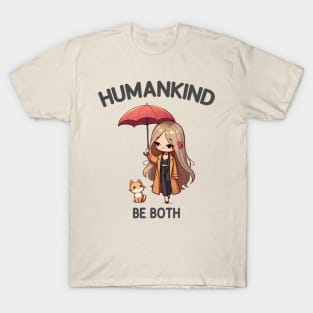 Humankind - Be Both T-Shirt